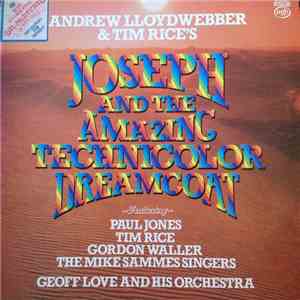 Andrew Lloyd Webber, Tim Rice, Paul Jones - Joseph And The Amazing Technico ...