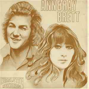 Ann & Ray Brett - Tomorrow Comes No More