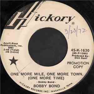 Bobby Bond - One More Mile, One More Town, (One More Time)