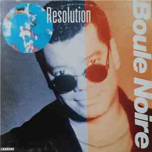 Boule Noire - Resolution