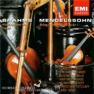 Brahms / Mendelssohn - Isabelle Faust, Stefan Fehlandt, Gustav Rivinius, Ha ...