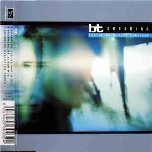 BT Featuring Kirsty Hawkshaw - Dreaming