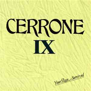 Cerrone - Cerrone IX - Your Love Survived