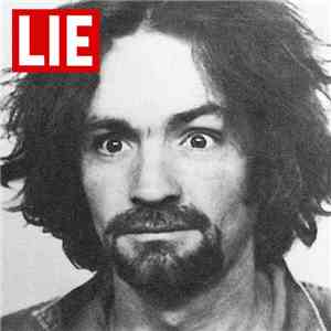 Charles Manson - LIE