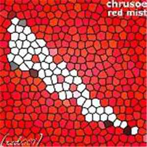 Chruseo - Red Mist