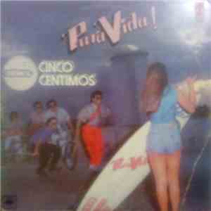 Cinco Céntimos - Pura Vida