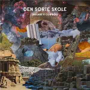 Den Sorte Skole - Indians & Cowboys