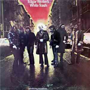 Edgar Winter's White Trash - Edgar Winter's White Trash