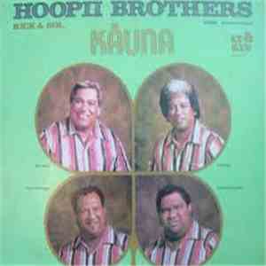 Hoopii Brothers - Ka‘una