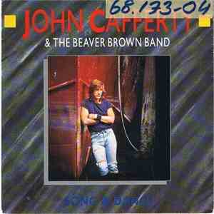 John Cafferty & The Beaver Brown Band - Song & Dance