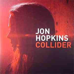 Jon Hopkins - Collider