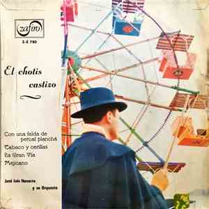 José Luis Navarro Y Su Orquesta - El Chotis Castizo