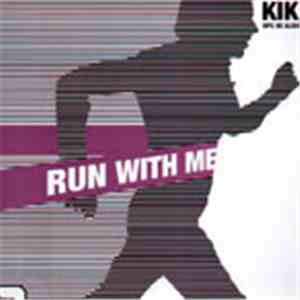 Kiki - Run With Me