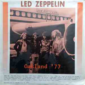 Led Zeppelin - Oakland '77