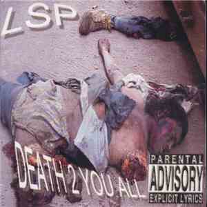LSP - Death 2 You All