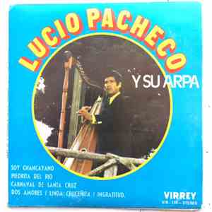 Lucio Pacheco - Y Su Arpa