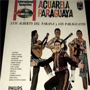 Luis Alberto del Parana y Los Paraguayos - Acuarela Paraguaya