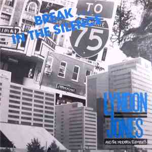 Lyndon Jones And The Modern Elements - Break In The Silence