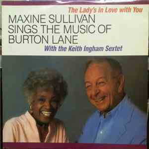 Maxine Sullivan With The Keith Ingham Sextet - Sings The Music Of Burton La ...
