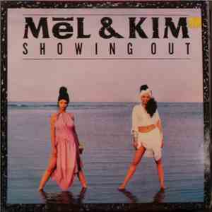 Mel & Kim - Showing Out