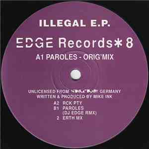 Mike Ink - Illegal E.P.