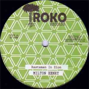 Milton Henry - Rastaman In Zion