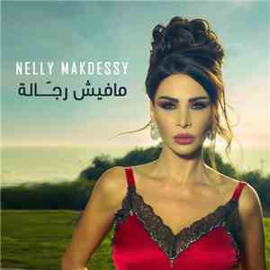 Nelly Makdessy - مافيش رجّالة