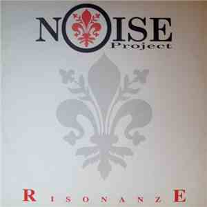 Noise Project - Risonanze