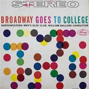 Northwestern Men's Glee Club Conducted By William Ballard - Broadway Goes To College