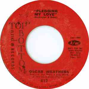 Oscar Weathers - Pledging My Love
