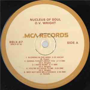 O.V. Wright - Nucleus Of Soul