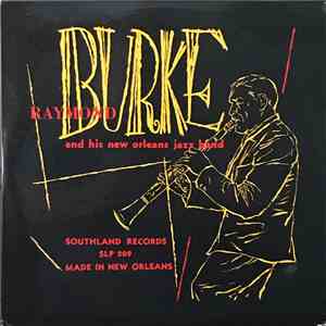 Raymond Burke - And His New Orleans Jazz Band