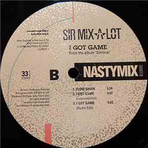 Sir Mix-A-Lot - I Got Game
