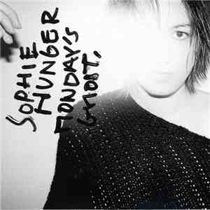 Sophie Hunger - Monday's Ghost