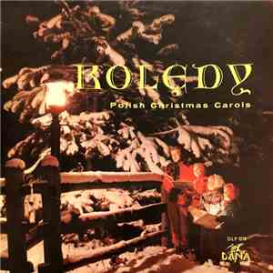 Stas Jaworski, Chor I Orkiestra W. Dana, Chor Arfa - Koledy: Polish Christmas Carols