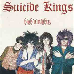 Suicide Kings - High'N'Mighty