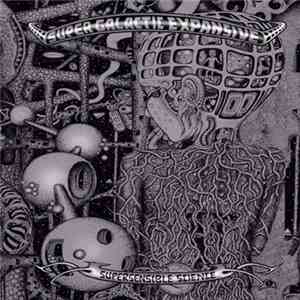 Super Galactic Expansive - Supersensible Science