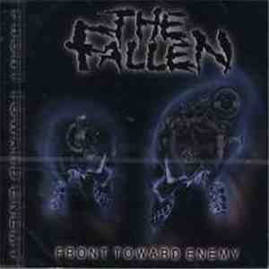 The Fallen - Front Toward Enemy