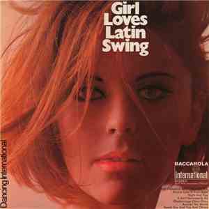 The Francis Bay Orchestra - Girl Loves Latin Swing (Dancing International)
