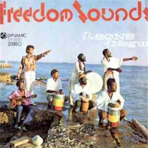 The Sons Of Negus - Freedom Sounds