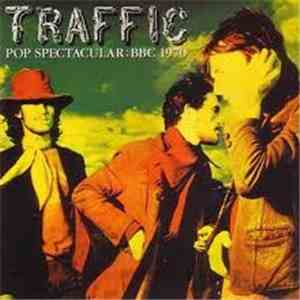 Traffic - Pop Spectacular: BBC 1970