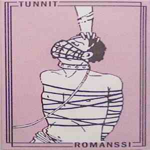 Tunnit / Romanssi  - Tunnit / Romanssi