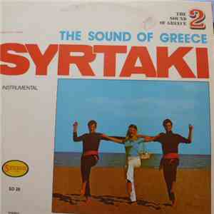 Unknown Artist - The Sound Of Greece - Syrtaki