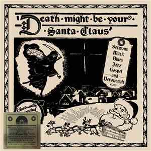 Various - Death Might Be Your Santa Claus