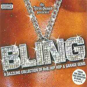 Various - Firin' Squad Presents It's All About The Bling Bling