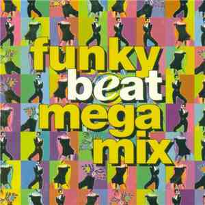 Various - Funky Beat Megamix