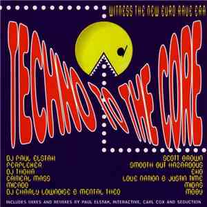 Various - Techno To The Core