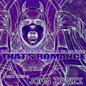 Various - That's Romance: A Loving Tribute To John Zewizz