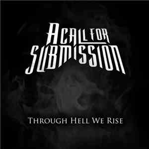 A Call For Submission - Through Hell We Rise