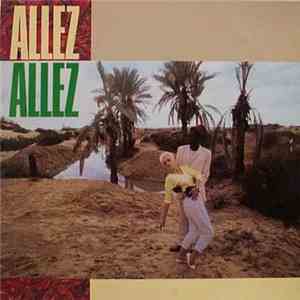 Allez Allez - Flesh & Blood